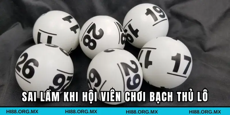 Sai lầm hội viên có thể gặp phải khi soi cầu