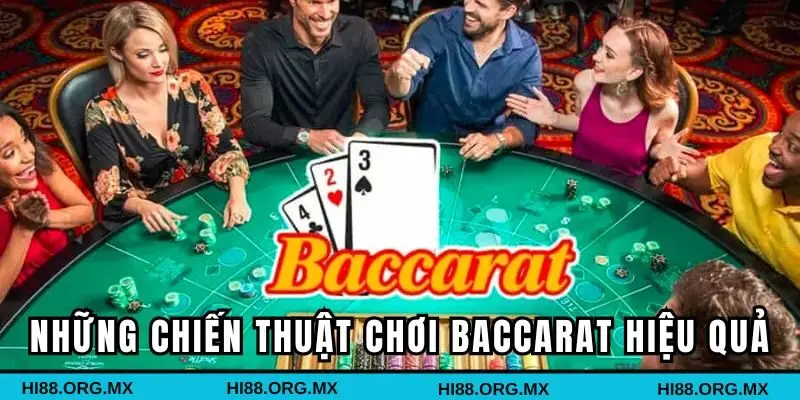 Tổng hợp những mẹo chơi Baccarat trực tuyến luôn có tỷ lệ thắng cao