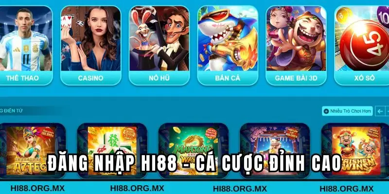 Đăng nhập Hi88 – Trải nghiệm cá cược đỉnh cao