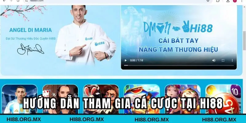 Hướng dẫn tham gia cá cược tại trang chủ Hi88 cho tân binh