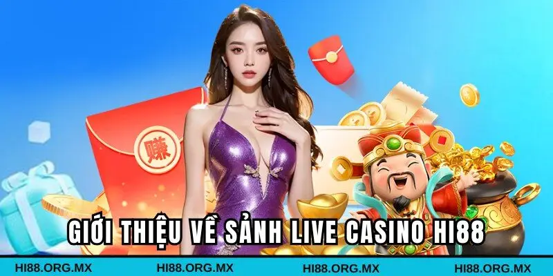 Live Casino Hi88 - Sòng bài đẳng cấp