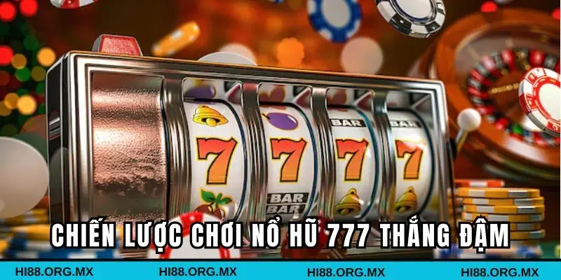 Chiến lược giúp hội viên trúng vào Jackpot