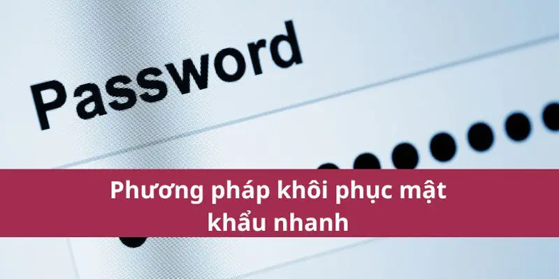 Tiến trình xác nhận lại password thành công nhất